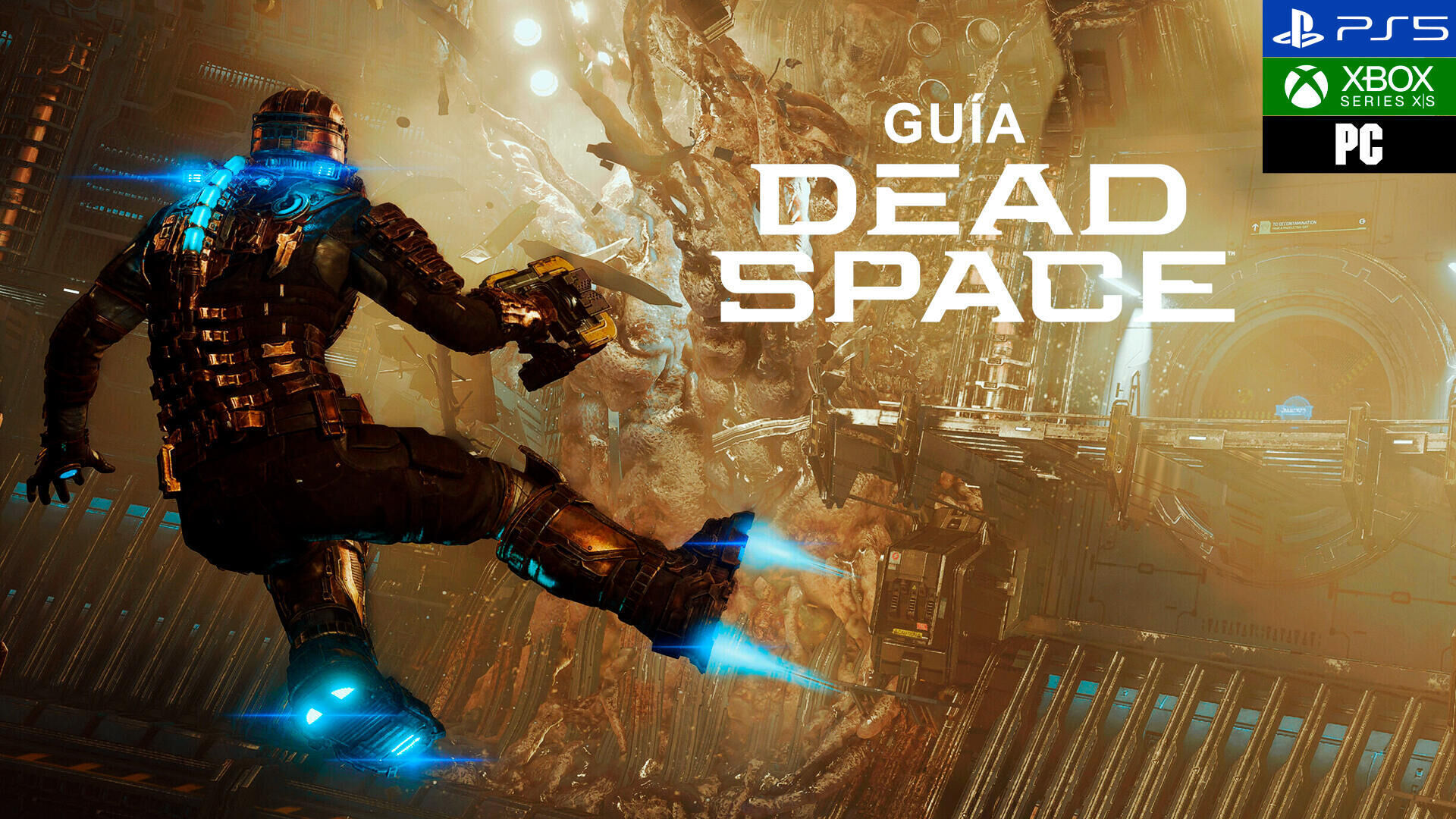 Guía Dead Space